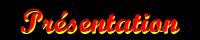 Pr&eacute;sentation