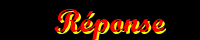 R&eacute;ponse