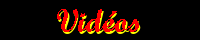 Vid&eacute;os